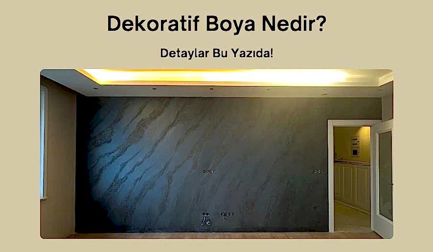 dekoratif-boya-nedir-detayli-rehber